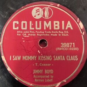 I Saw Mommy Kissing Santa Claus - Jimmy Boyd - Thumbelina Columbia 78 RPM